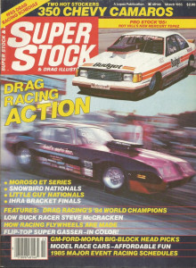 SUPER STOCK 1985 MAR - McCRACKEN, PETERS & MELLO, JOE BEENE, HILL 